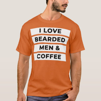 ひげを生やした男性コーヒーが大好き Tシャツ