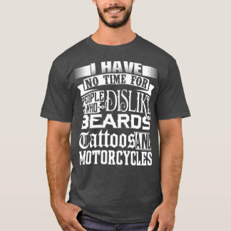 ひげ刺青が嫌いな人には時間がない Tシャツ