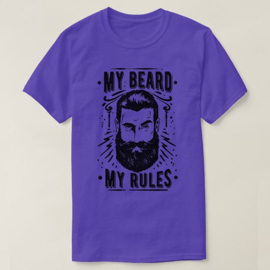 ひげ愛好家は私のひげを私のルールを贈る Tシャツ (デザイン正面)