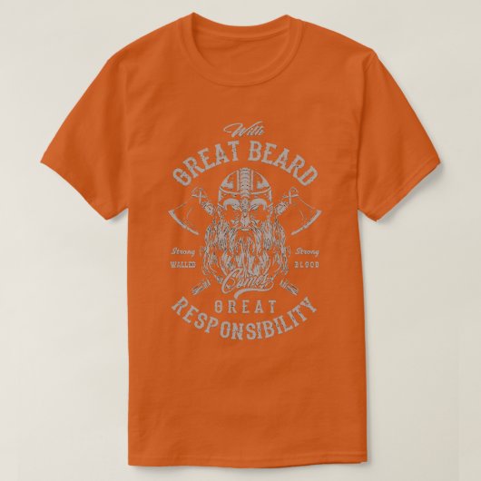 ひげ素晴らしの責来素晴らし任に関して Tシャツ (デザイン正面)