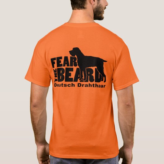 ひげ-ドイツDrahthaar --を恐れて下さい Tシャツ (裏面)