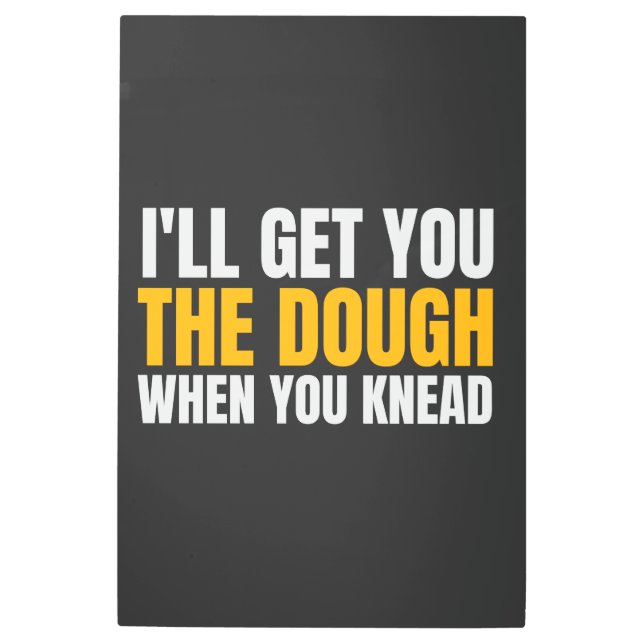 ひざまずいたら生地を手に入れる メタルプリント (正面)