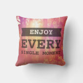 ひとつひとつの時を楽しんで下さい クッション (裏面)