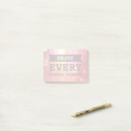 ひとつひとつの時を楽しんで下さい ポストイット (デスク上)