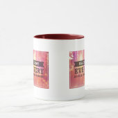 ひとつひとつの時を楽しんで下さい マグカップ (中央)