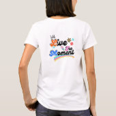 ひとときを生きる Tシャツ (裏面)