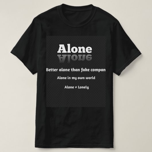 ひとりでいるのが心地よい Tシャツ (デザイン正面)