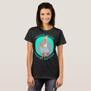 ひとり旅を楽しむ Tシャツ
