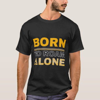 ひとり旅Tシャツ - Born to Roam Tシャツ
