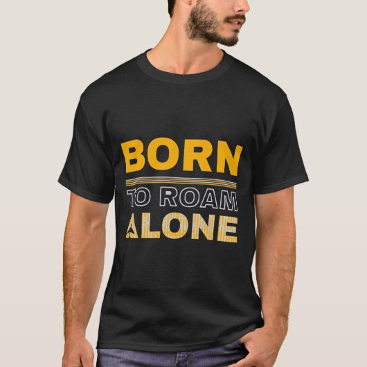 ひとり旅Tシャツ - Born to Roam Tシャツ (正面)