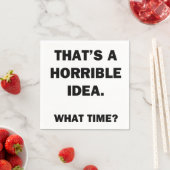 ひどいアイディアだ。 スタンダードカクテルナプキン (インサイチュ)