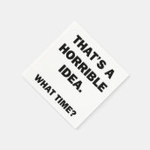 ひどいアイディアだ。 スタンダードカクテルナプキン (角)