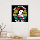 ひどいアイディアだ…何時だ？ ポスター (キッチン)