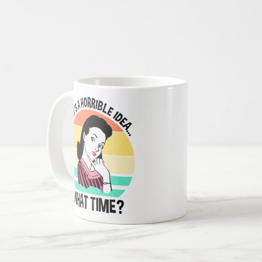 ひどいアイディアだ…何時? コーヒーマグカップ (正面左)