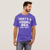 ひどい考えだな 何時だっけ 面白い 引用 皮肉 Tシャツ (正面フル)
