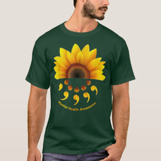 ひまわりの花とセミコロンメンタルヘルス認識度643 Tシャツ