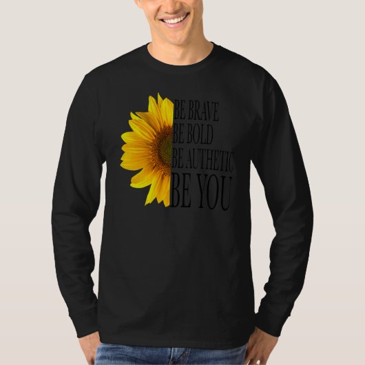 ひまわりはっきりしたは勇気を出せ母の日 Tシャツ (正面)