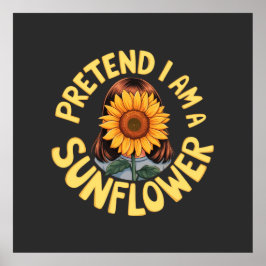 ひまわり可愛いふりをするおもしろいフローラ ポスター