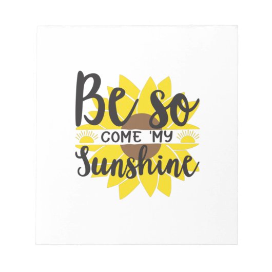 ひまわり恋人 | Be So 来 My Sunshine ノートパッド (正面)