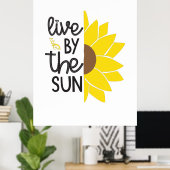 ひまわり恋人 | Live By The Sun ポスター (ホームオフィス)