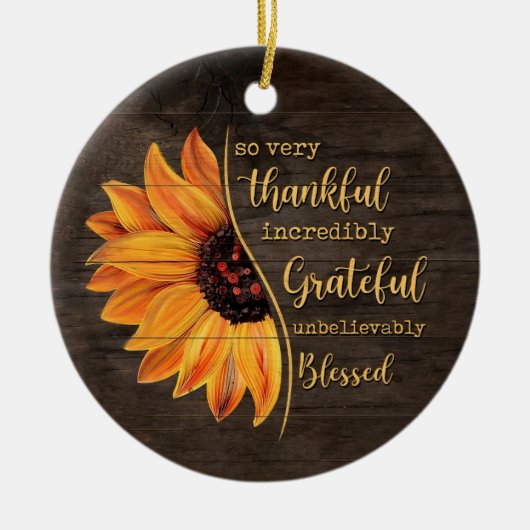 ひまわり非常に感謝と信じられないほど感謝 セラミックオーナメント (正面)