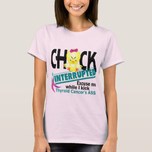 ひよこは2甲状腺癌を中断しました Tシャツ
