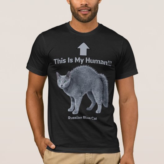 ふざけたロシアンブルー - これが私の飼い主 Tシャツ (正面)
