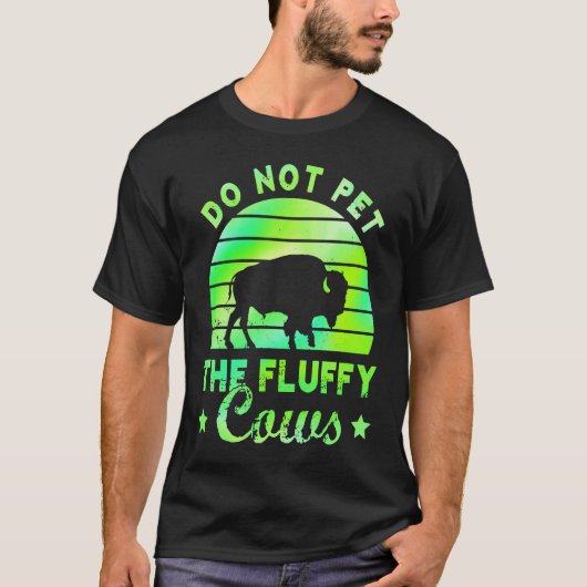 ふわふわの牛に触らないで ビゾン イエローストーン公園 Tシャツ (正面)