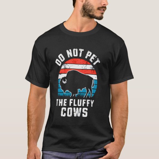 ふわふわ牛に触らないで 面白いアメリカバイソン バイソン Tシャツ (正面)