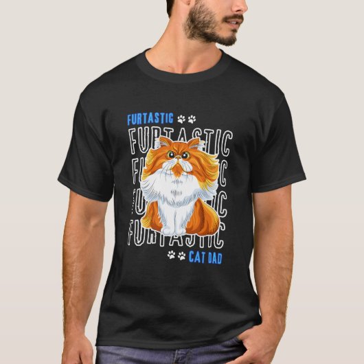 ふわもこ長毛種の猫の父 ファンタスティックな猫の父 Tシャツ (正面)