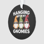ぶら下がったとMy Gnomiesガーデンおもしろい格言 オーナメント (正面)