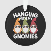 ぶら下がったとMy Gnomiesガーデンおもしろい格言 オーナメント (正面)