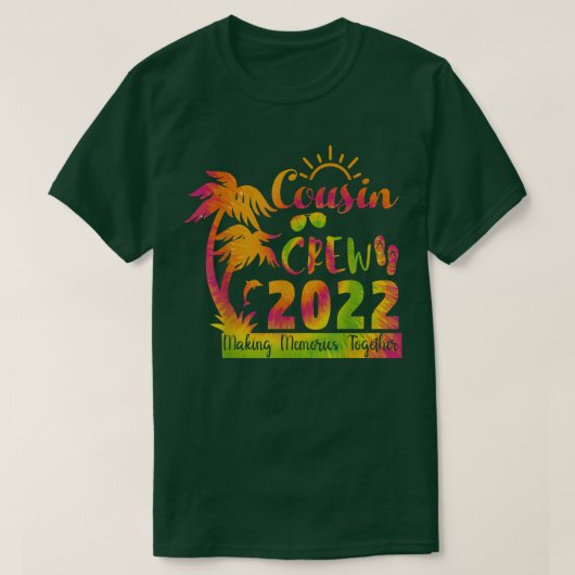 ~への思い出を作る従兄弟クルー2022絞り染め家族 Tシャツ (デザイン正面)