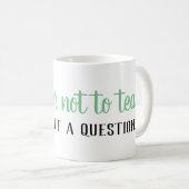 への茶、またはない茶… 茶恋人のマグ コーヒーマグカップ (正面右)