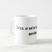 への茶、またはない質問である茶、 コーヒーマグカップ (正面左)