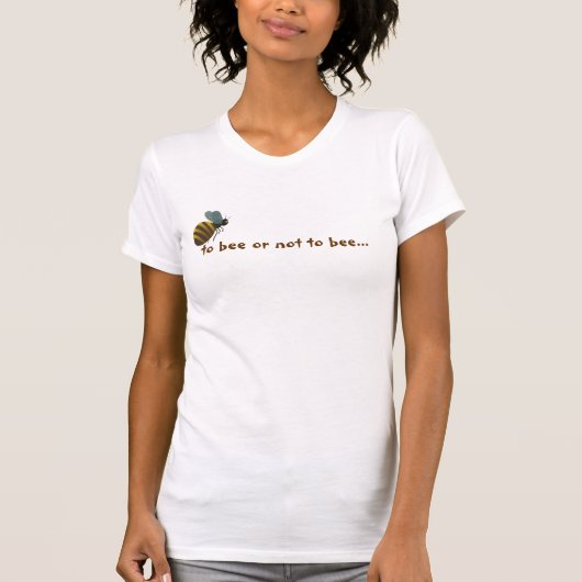 への蜂またはない蜂… Tシャツ (正面)