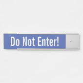 へりくだった基本的な「入るな！」 ドアサイン サインプレート (正面)