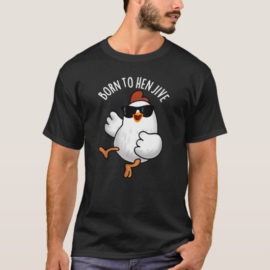 へ生まれHen Jiveチキンおもしろいプリン濃色BG Tシャツ (正面)
