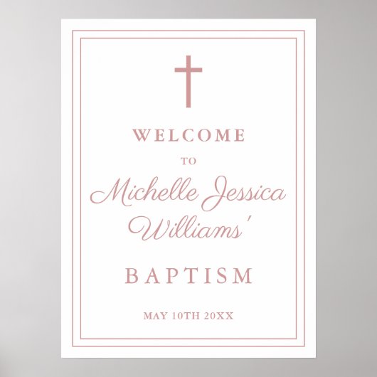 ほこりっぽいバラピンク縁どクバプテスムウェルカムサイン ポスター (正面)