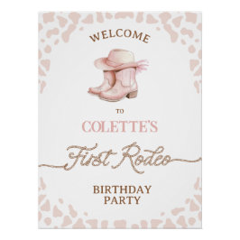 ほこりっぽいピンクの最初のRodeo最初の誕生日ウェルカムサイン ポスター
