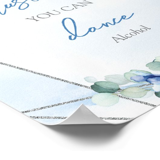 ほこりっぽいブルーフローラシルバー私に信頼して踊れる ポスター (角)