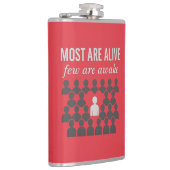 ほとんどの人は生きている。起きている者は考え少ない フラスク (右)