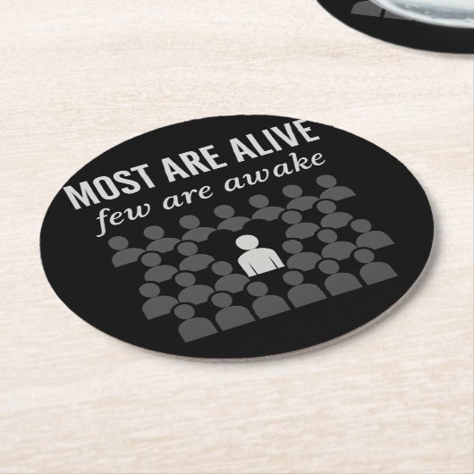 ほとんどの人は生きている。起きている者は考え少ない ラウンドペーパーコースター (アングル)