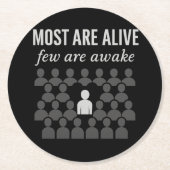ほとんどの人は生きている。起きている者は考え少ない ラウンドペーパーコースター (正面)