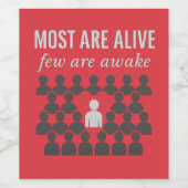 ほとんどの人は生きている。起きている者は考え少ない ワインラベル (シングルラベル)