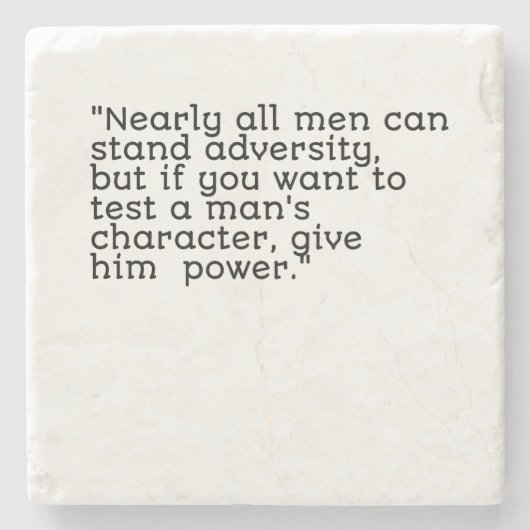 ほとんどの人は逆境に耐えられるが… ストーンコースター (正面)