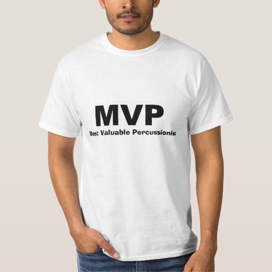 ほとんどの貴重な打楽器奏手のワイシャツ Tシャツ (正面)