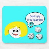 ほとんどのBuncosを持つことを秘密に望みます マウスパッド (正面)