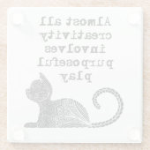 ほとんど全ての創造性は目的を持った私を遊含んでいる ガラスコースター (裏面)