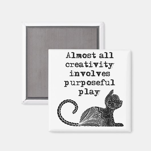ほとんど全ての創造性は目的を持った私を遊含んでいる マグネット (正面/裏面)